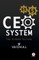 CEO System