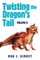 Twisting the Dragon's Tail