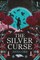 The Silver Curse