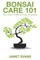 Bonsai Care 101