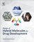 Design of Hybrid Molecules for Drug Development