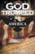 God Trumped America