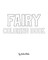 Fairy Coloring Book for Children - Create Your Own Doodle Cover (8x10 Softcover Personalized Coloring Book / Activity Book)