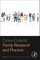 Cross-Cultural Family Research and Practice