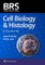 Brs Cell Biology and Histology