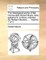 The Theological Works of the Honourable Robert Boyle, Esq; Epitomiz'd. in Three Volumes. ... by Richard Boulton, ... Volume 1 of 3