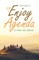 The Enjoy Agenda