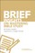 Brief Insights on Mastering Bible Study