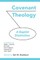 Covenant Theology