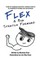 Flex - A Big Stretch Forward
