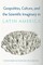 Geopolitics, Culture, and the Scientific Imaginary in Latin America