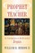 Prophet and Teacher