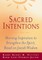 Sacred Intentions