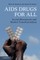 AIDS Drugs for All