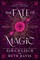 The Fate of Magic