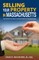 Selling Your Property in Massachusetts