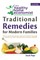 Traditional Remedies For Modern Families