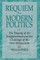 Requiem for Modern Politics