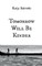 Tomorrow Will Be Kinder