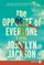 The Opposite of Everyone LP