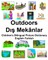English-Turkish Outdoors/D&#305;&#351; MekÃ¢nlar Children's Bilingual Picture Dictionary