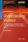 Understanding Violence