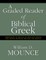 A Graded Reader of Biblical Greek