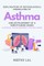 Exploration of Psychological Correlates of Asthma and Development of a Mindfulness-Based Asthma Management Programme