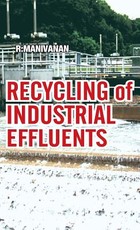 Recycling of Industrial Effluents Recycling of Industrial Effluents