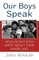 Our Boys Speak