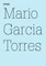 Garcia Torres, M: Mario Garcia Torres