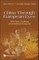 China Through European Eyes: 800 Years of Cultural and Intellectual Encounter