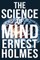 The Science of Mind