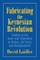 Fabricating the Keynesian Revolution