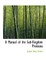 A Manual of the Sub-Kingdom Protozoa