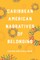 Caribbean American Narratives of Belonging