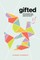 Gifted - Teen Bible Study Book