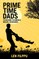 Prime Time Dads