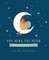You Hung the Moon