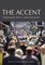 The Accent