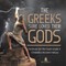The Greeks Sure Loved Their Gods Festivals for the Gods Grade 5 Children's Ancient History