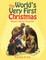 The World's Very First Christmas
