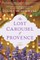 The Lost Carousel of Provence