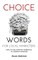 Choice Words for Local Marketers