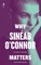 Why SinÃÂ©ad O'Connor Matters