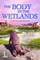 The Body in the Wetlands