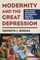 Modernity and the Great Depression