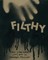 Filthy