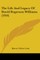 The Life And Legacy Of David Rogerson Williams (1916)