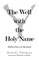 The Well with the Holy Name